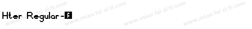 Hter Regular字体转换